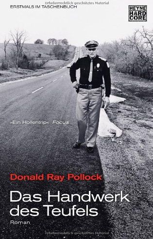 Pollock, Donald Ray - Das Handwerk des Teufels: Roman - Preis vom 14.10.2026 23:07:16 h