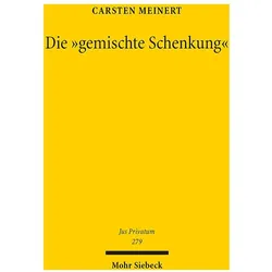 Die 'gemischte Schenkung', Fachbücher von Carsten Meinert
