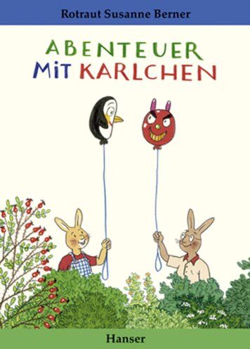 Berner, Rotraut Susanne - Abenteuer mit Karlchen - Preis vom 11.10.2026 03:10:56 h
