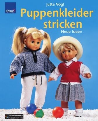 Jutta Vogl - Puppenkleider stricken: Neue Ideen - Preis vom 30.09.2026 09:01:18 h