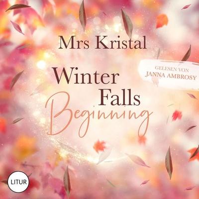 Winter Falls Beginning - Mrs Kristal, Audio, 4099995319507