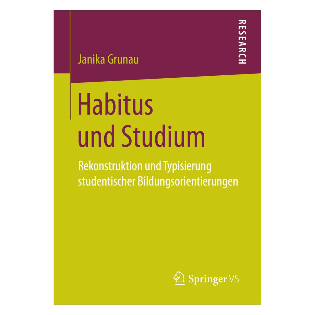 Springer Habitus und Studium (Deutsch, Softcover, Janika Grunau) (35150569)