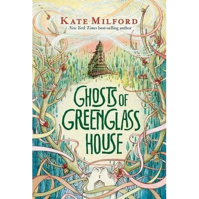 Ghosts of Greenglass House, Taschenbuch von Kate Milford, Houghton Mifflin Company, 978-1-328-59442-6