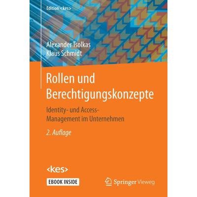 Rollen und Berechtigungskonzepte, Set von Alexander Tsolkas,Klaus Schmidt, Springer Fachmedien Wiesbaden GmbH, 978-3-658-17986-1