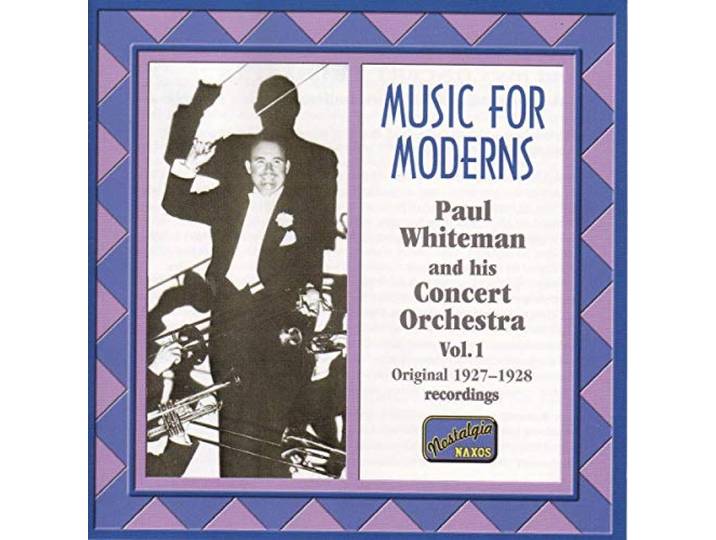 Paul Whiteman - Music For Moderns