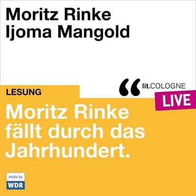 Moritz Rinke fällt durch das Jahrhundert - Moritz Rinke, Audio, 4066004558394