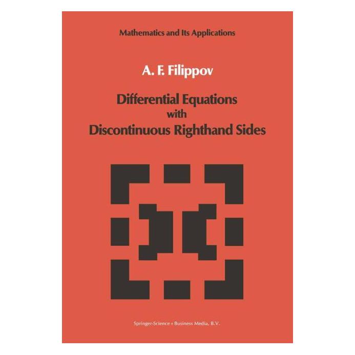 Springer Differential Equations with Discontinuous Righthand Sides (Englisch, A.F. Filippov) (61644924)
