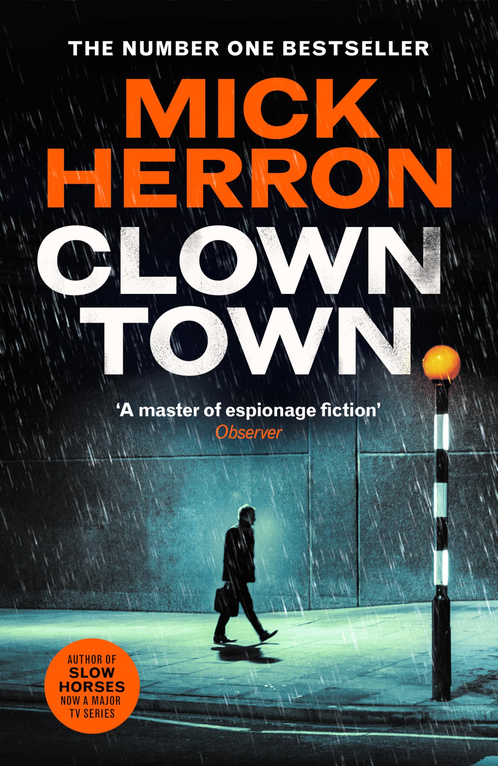 Mick Herron - Clown Town: The Instant Sunday Times Bestselling Thriller from the Author of Slow Horses (Slough House Thriller 9) - Preis vom 06.10.2026 07:26:00 h