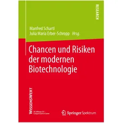 Chancen und Risiken der modernen Biotechnologie, Fachbücher