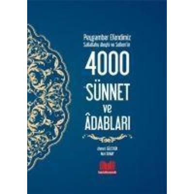 Peygamber Efendimizin 4000 Sünnet ve Adaplari, Taschenbuch von Ahmet Gültekin, Tikla24.de BS