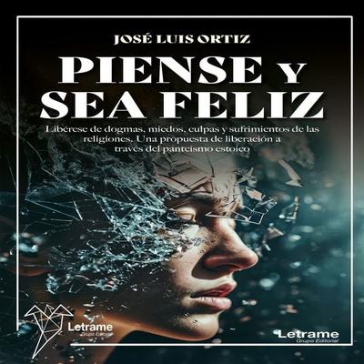 Piense y sea feliz - José Luis Ortiz, Audio, 9791370630096