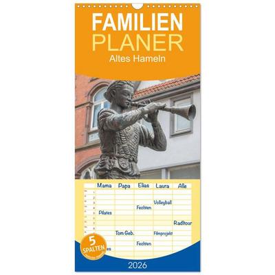 Familienplaner 2026 - Altes Hameln mit 5 Spalten (Wandkalender, 21 x 45 cm) CALVENDO
