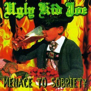 Ugly Kid Joe - Menace To Sobriety - Preis vom 15.10.2026 23:06:25 h
