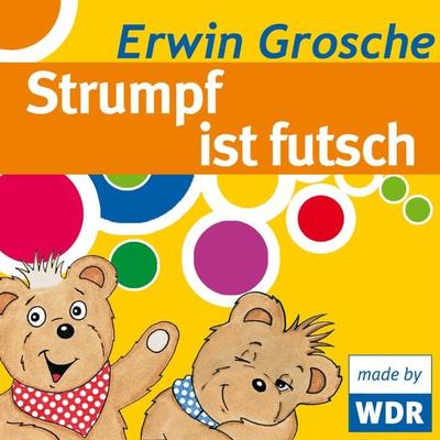 Bärenbude, Strumpf ist futsch - Erwin Grosche, Audio, 4049709914948
