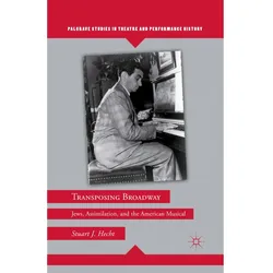 Transposing Broadway, Fachbücher von S. Hecht