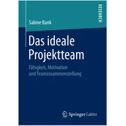 Das ideale Projektteam, Fachbücher von Sabine Bank
