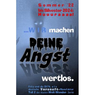 Das neuste und wahrhaft größte Welt-Wunder aller Zeiten / D U- DAS unentdeckte Welt-Wunder!, Taschenbuch von Fritz und die Deutsche