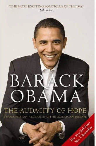 Canongate Books The Audacity of Hope: Thoughts on Reclaiming the American Dream by Barack Obama - Paperback - Non Fiction - Political Memoir - NYT Bestseller