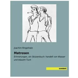 Matrosen, Belletristik von Joachim Ringelnatz