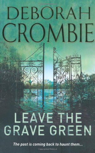 Deborah Crombie - Leave the Grave Green - Preis vom 11.10.2026 15:43:13 h