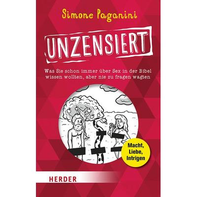 Unzensiert, Taschenbuch von Simone Paganini, Herder, 978-3-451-03275-2