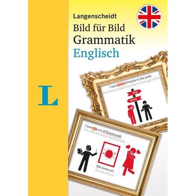 Langenscheidt Bild für Bild Grammatik Englisch, Taschenbuch von , Langenscheidt bei PONS Langenscheidt GmbH, 978-3-12-563483-1
