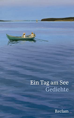 Eberhard Scholing - Ein Tag am See: Gedichte (Reclams Universal-Bibliothek) - Preis vom 18.10.2026 19:22:15 h