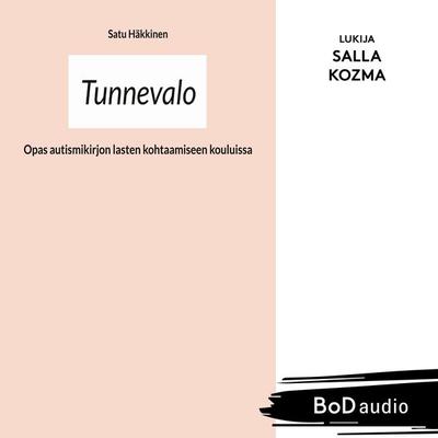 Tunnevalo - Satu Häkkinen, Audio, 9789528034681