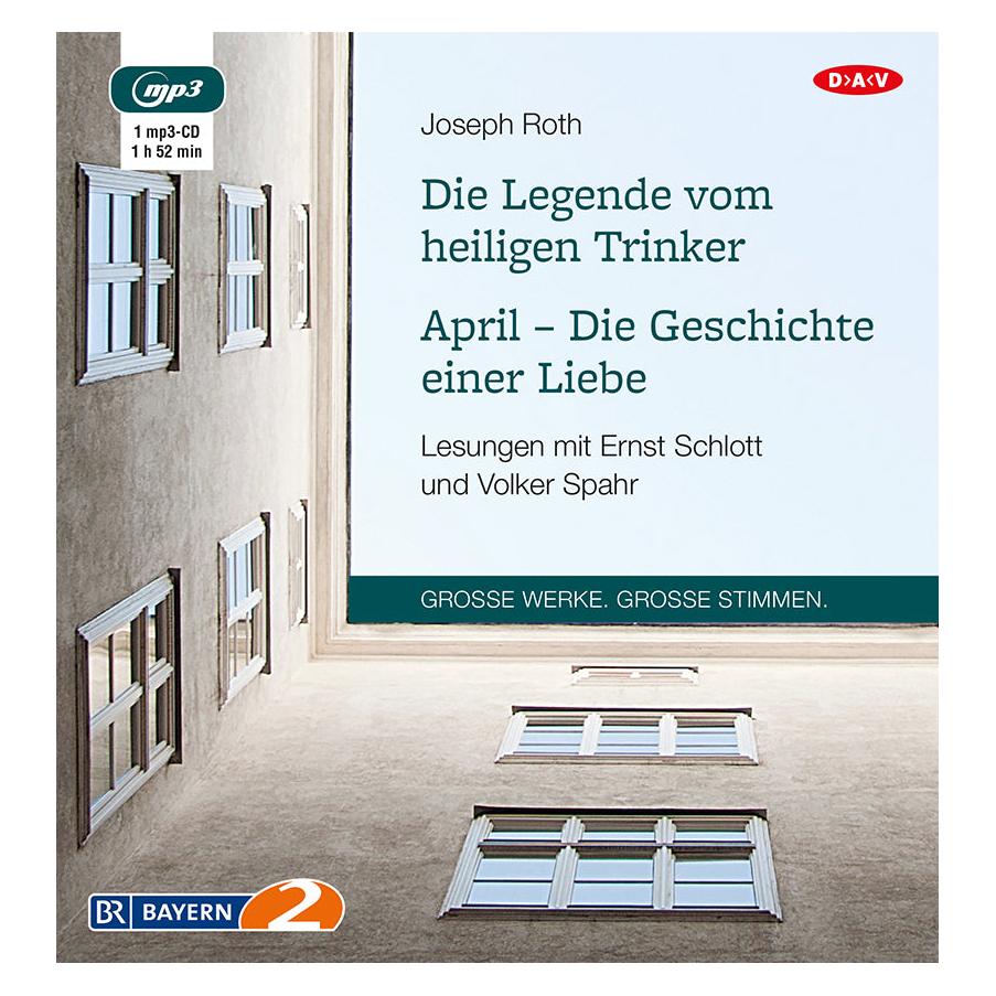 Audio Verlag Die Legende vom heiligen Trinker / April - Die Geschichte einer Liebe (Joseph Roth, Deutsch) (6806830)