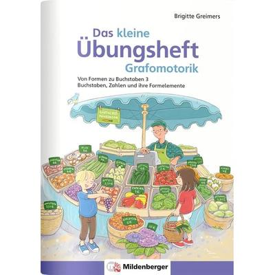 Das kleine Übungsheft Grafomotorik, Heft 3, Geheftet von Brigitte Greimers, Mildenberger Verlag GmbH, 978-3-619-14256-9
