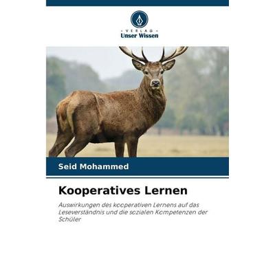 Kooperatives Lernen, Taschenbuch von Seid Mohammed, Verlag Unser Wissen