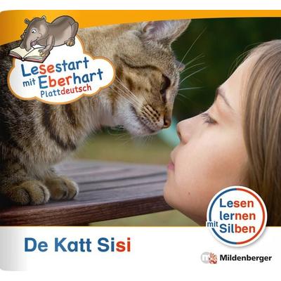 Lesestart mit Eberhart: De Katt Sisi – Plattdeutsch, Geheftet von Stefanie Drecktrah,Nicole Brandau, Mildenberger Verlag GmbH, 978-3-619-04321-7