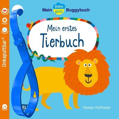 Baby Pixi (unkaputtbar) 120: Mein Baby-Pixi-Buggybuch: Mein erstes Tierbuch, Taschenbuch von , Carlsen, 978-3-551-06235-2