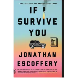 If I Survive You, Belletristik von Jonathan Escoffery
