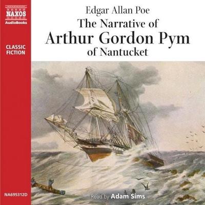 The Narrative of Arthur Gordon Pym - Edgar Allan Poe, Audio, 4056198003206