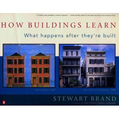 How Buildings Learn, Taschenbuch von Stewart Brand, Penguin Books USA, 978-0-14-013996-9
