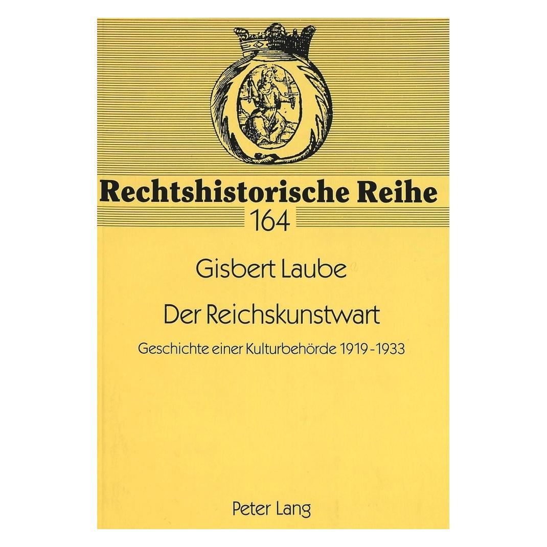 Peter Lang Der Reichskunstwart (Deutsch, Softcover, Gisbert Laube) (56027976)