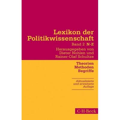 Lexikon der Politikwissenschaft Bd. 2: N-Z, Taschenbuch von , C.H. Beck, 978-3-406-73711-4