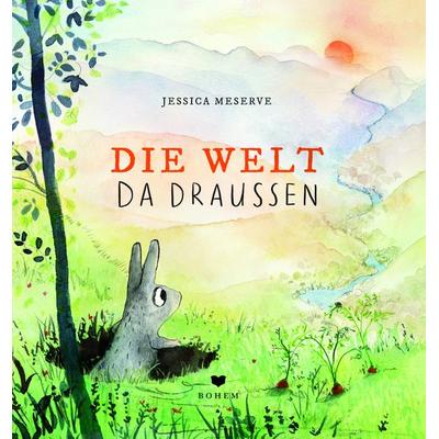 Die Welt da draußen, Gebundene Ausgabe von Jessica Meserve, Bohem Press, 978-3-95939-098-9