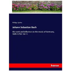 Johann Sebastian Bach, Belletristik von Philipp Spitta