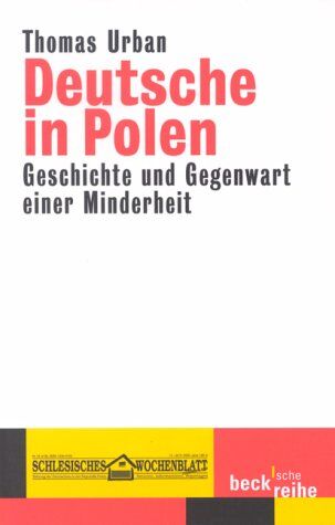 Thomas Urban - Deutsche in Polen: Geschichte und Gegenwart einer Minderheit - Preis vom 30.09.2026 09:01:18 h