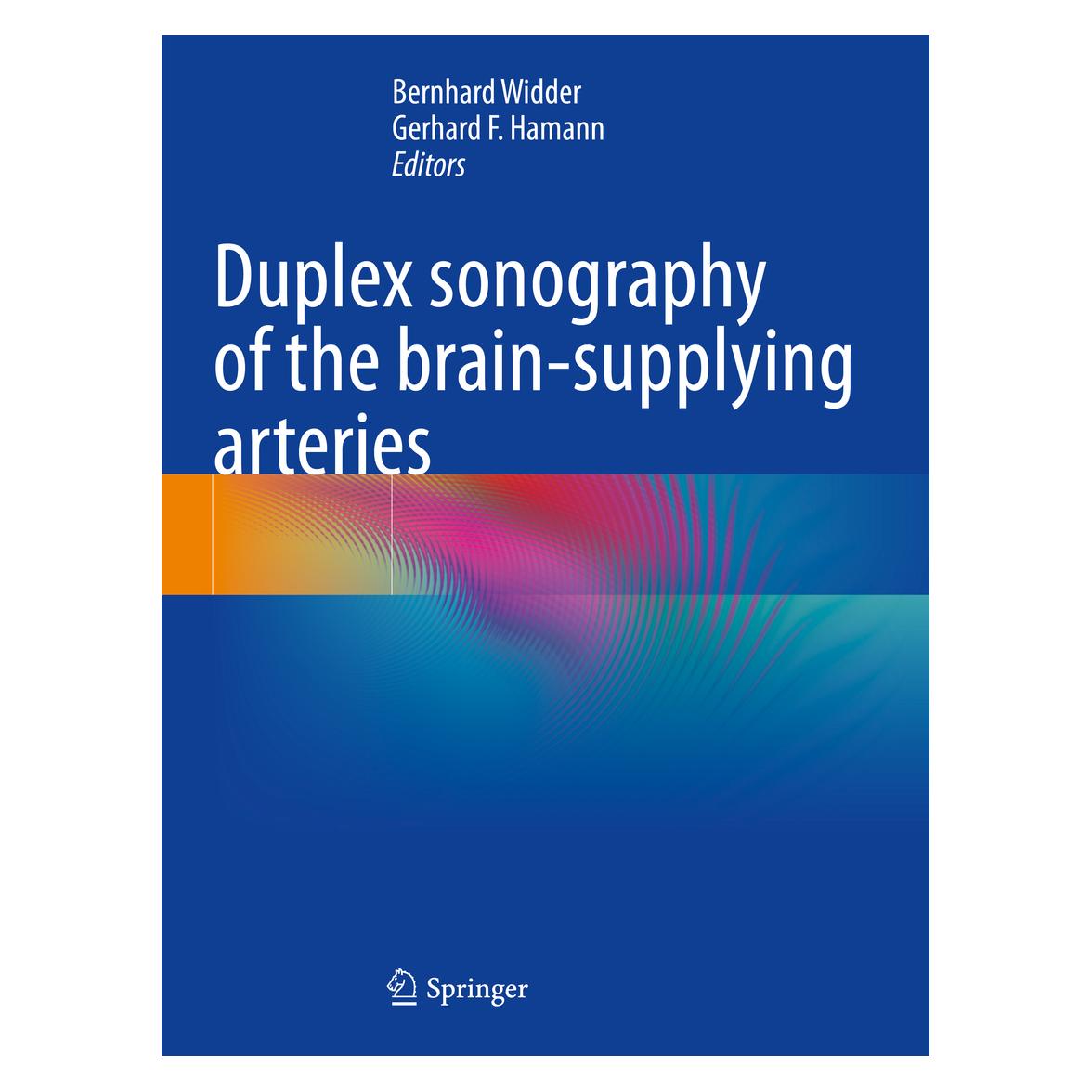 Springer Duplex sonography of the brain-supplyin (Englisch, Softcover, Bernhard Widder, Gerhard Hamann) (43021607)