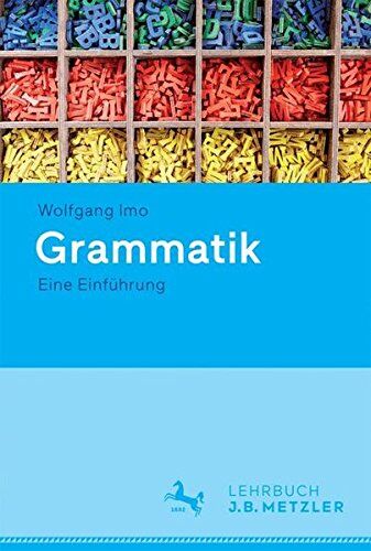 Wolfgang Imo - Grammatik: Eine Einführung - Preis vom 12.10.2026 11:37:12 h