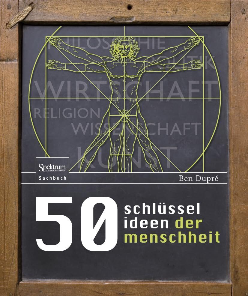 Ben Dupré - 50 Schlüsselideen der Menschheit - Preis vom 07.10.2026 11:45:10 h