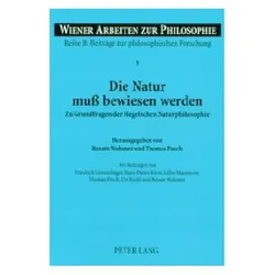 Die Natur muss bewiesen werden, Fachbücher von Thomas Posch, Renate Wahsner