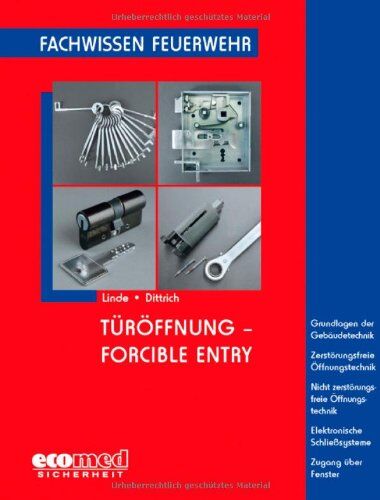 Christof Linde - Fachwissen Feuerwehr: Türöffnung - Forcible Entry - Preis vom 11.10.2026 15:43:13 h