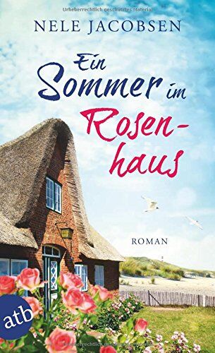 Nele Jacobsen - Ein Sommer im Rosenhaus: Roman - Preis vom 19.10.2026 19:33:35 h