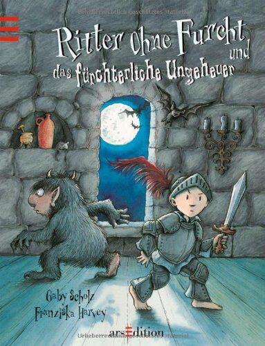 Gaby Scholz - Ritter Ohne Furcht und das fürchterliche Ungeheuer - Preis vom 19.10.2026 19:33:35 h