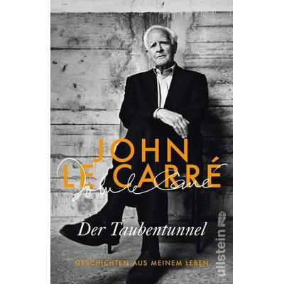 Der Taubentunnel, Taschenbuch von John le Carré, Ullstein Taschenbuch, 978-3-548-28985-4