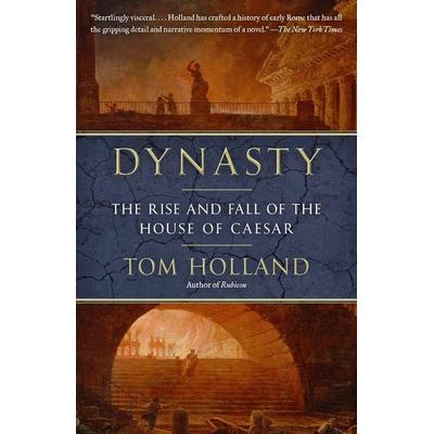 Dynasty, Taschenbuch von Tom Holland, Random House N.Y., 978-0-345-80672-7